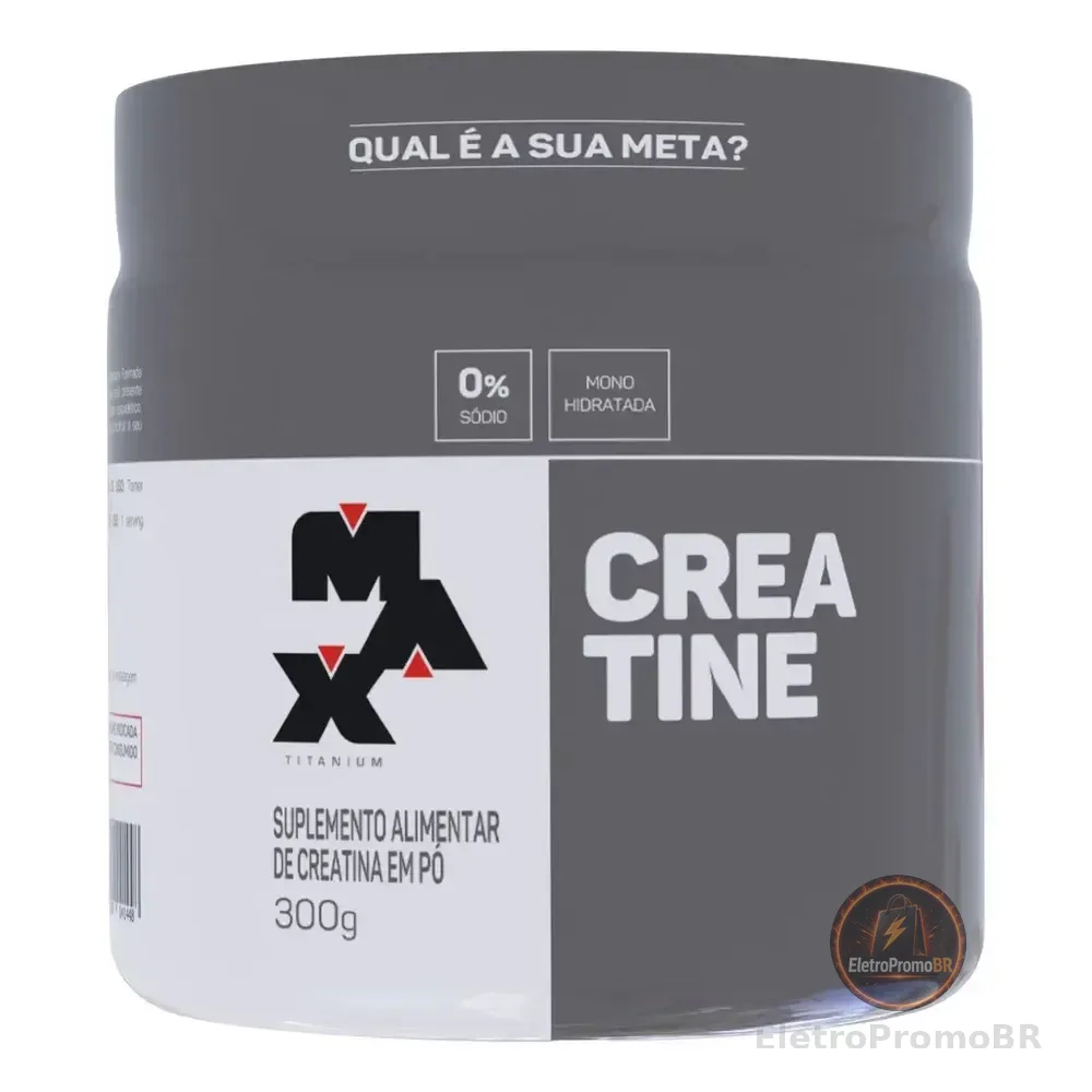 Creatina Max Titanium Monohidratada Em Pó Pote 300g Creatina Po Sem Sabor