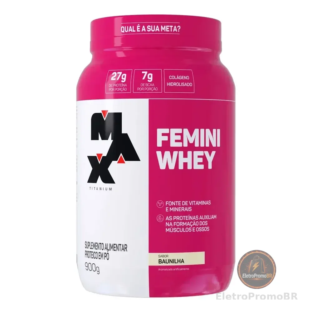 Femini Whey Protein Sabor Baunilha Pote 900g Suplemento Academia Max Titanium