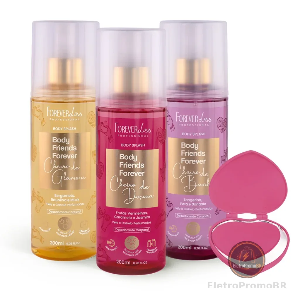 Kit 3 Body Splashs BFF Forever Liss + espelinho de coração