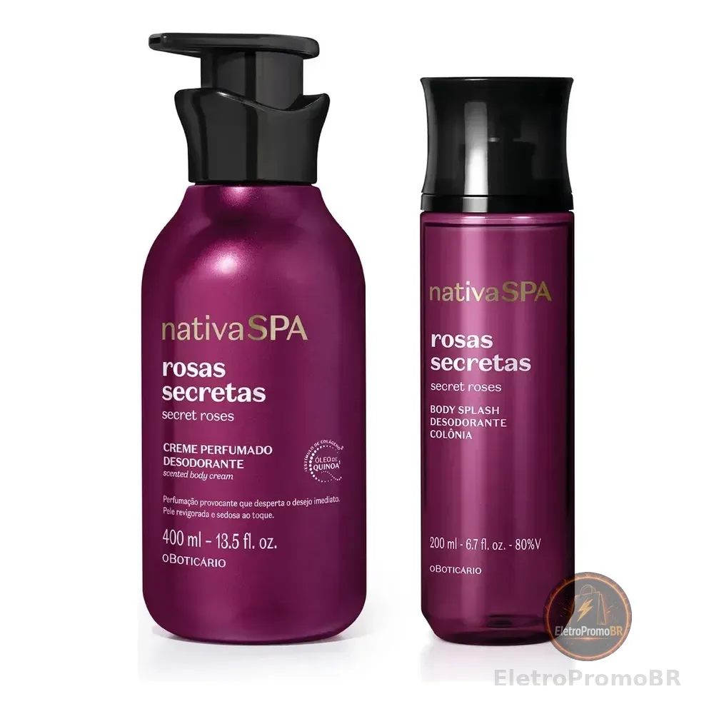 Combo Nativa Spa Rosas Secretas - Body Splash 200ml - Creme Perfumado Corporal 400ml